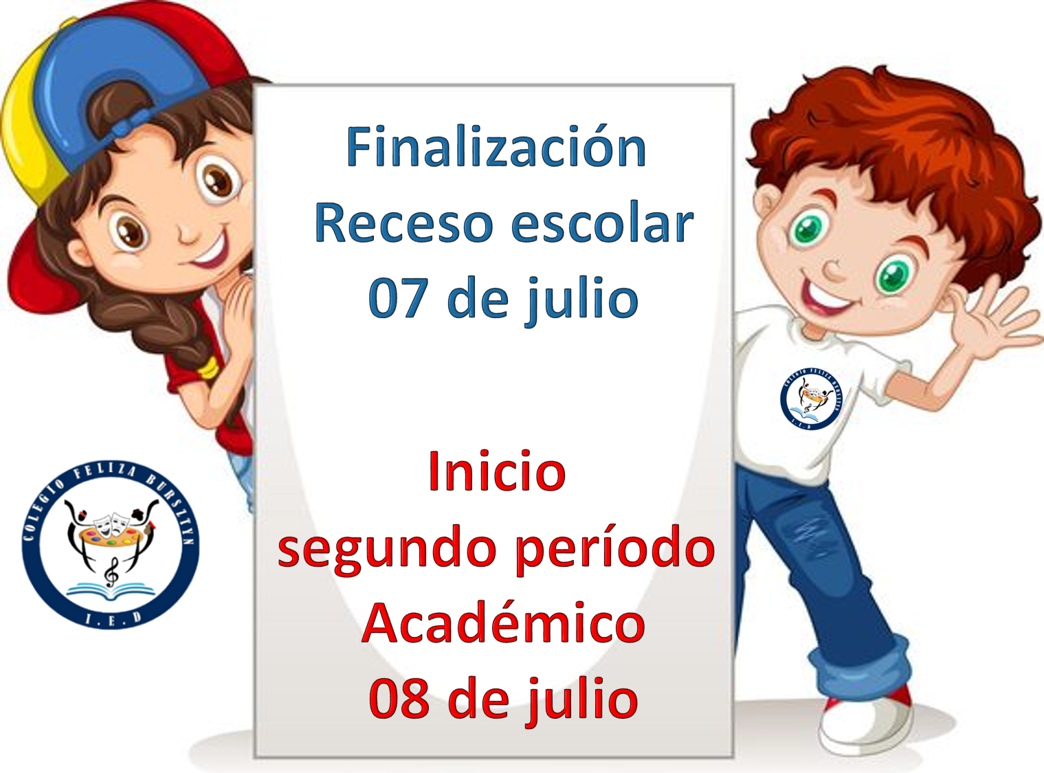 FINALIZACIÓN VACACIONES - INICIO SEGUNDO PERIODO