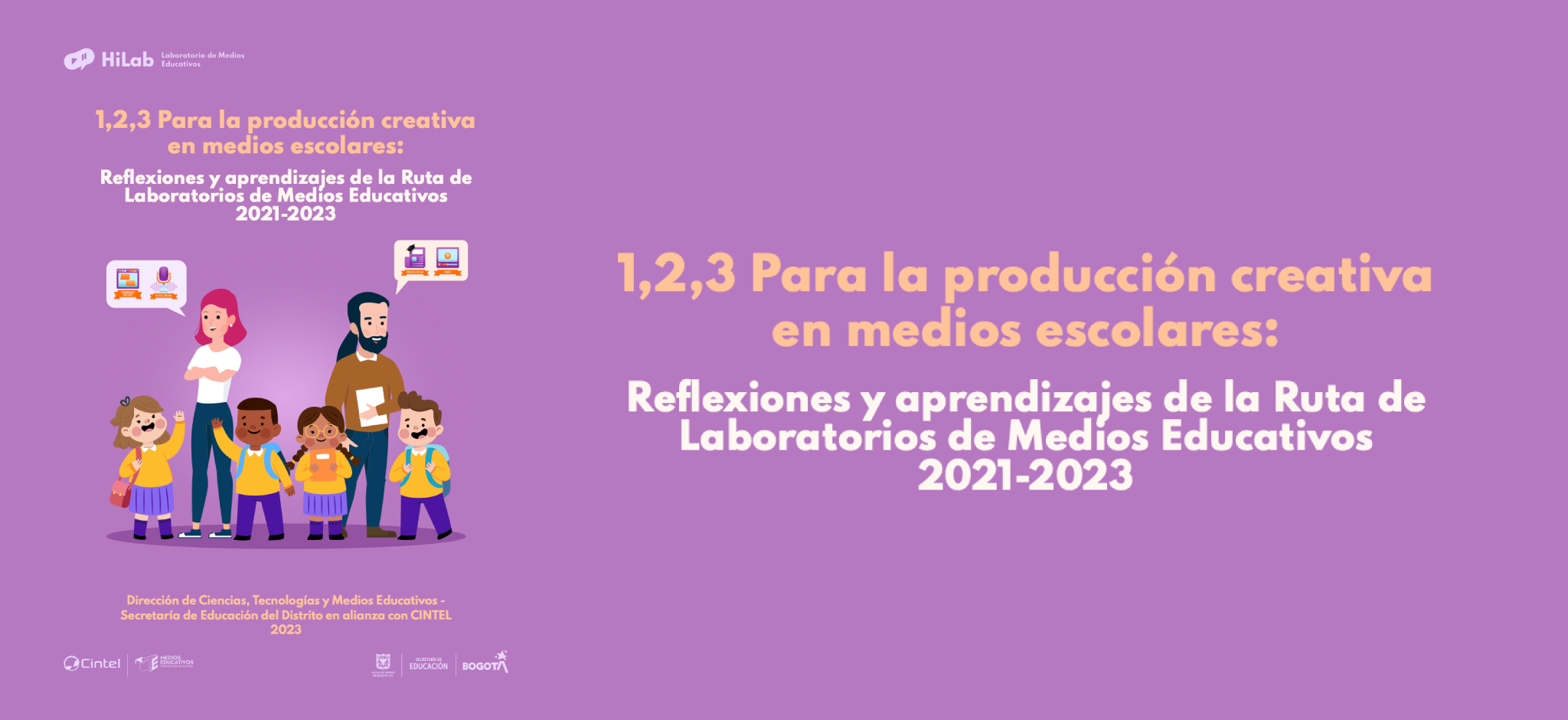 1,2,3 Para la producción creativa en medios escolares