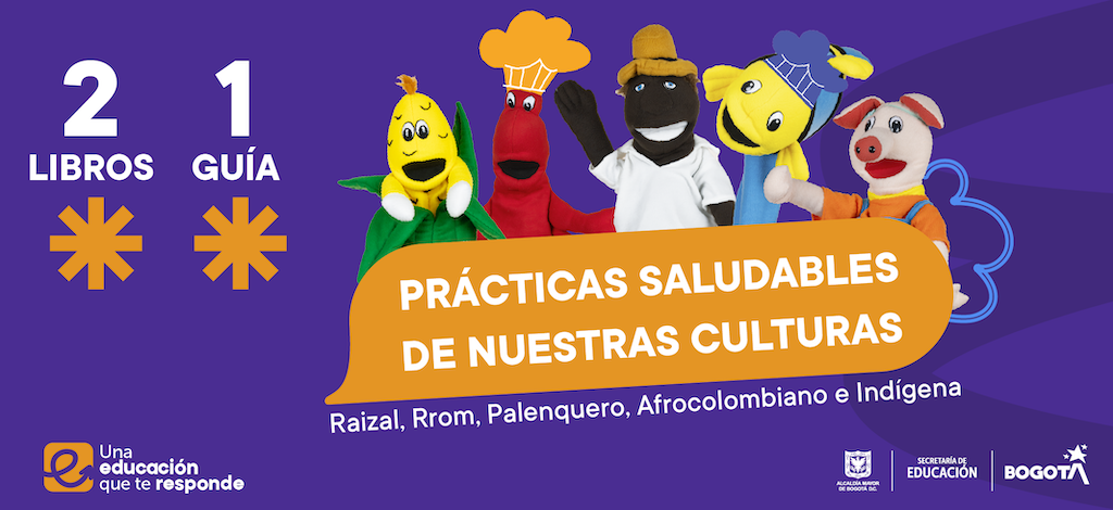 Prácticas saludables de nuestras culturas