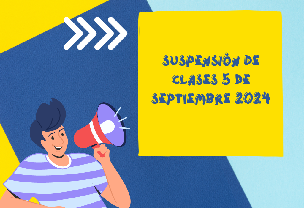Suspensión de Clases 5 de Septiembre 2024