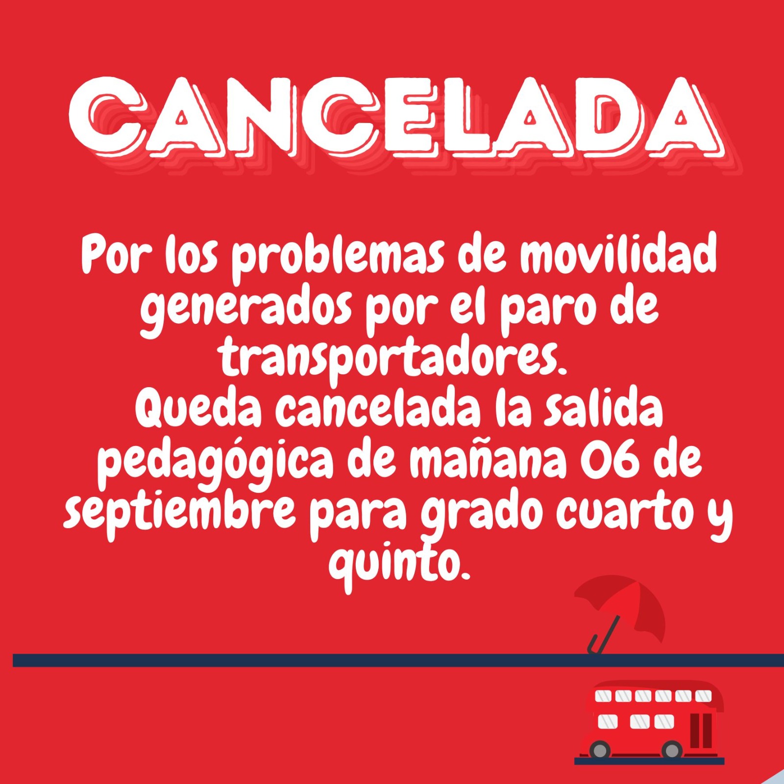 Cancelación Salida Pedagógica
