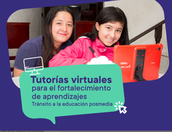 Tutorías Virtuales para el fortalecimiento de aprendizajes 