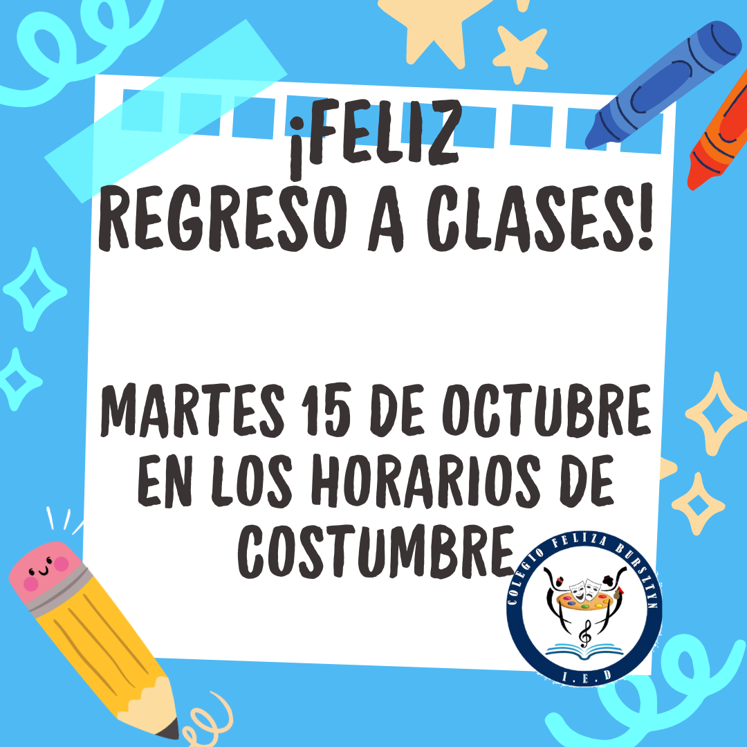 REGRESO A CLASE!