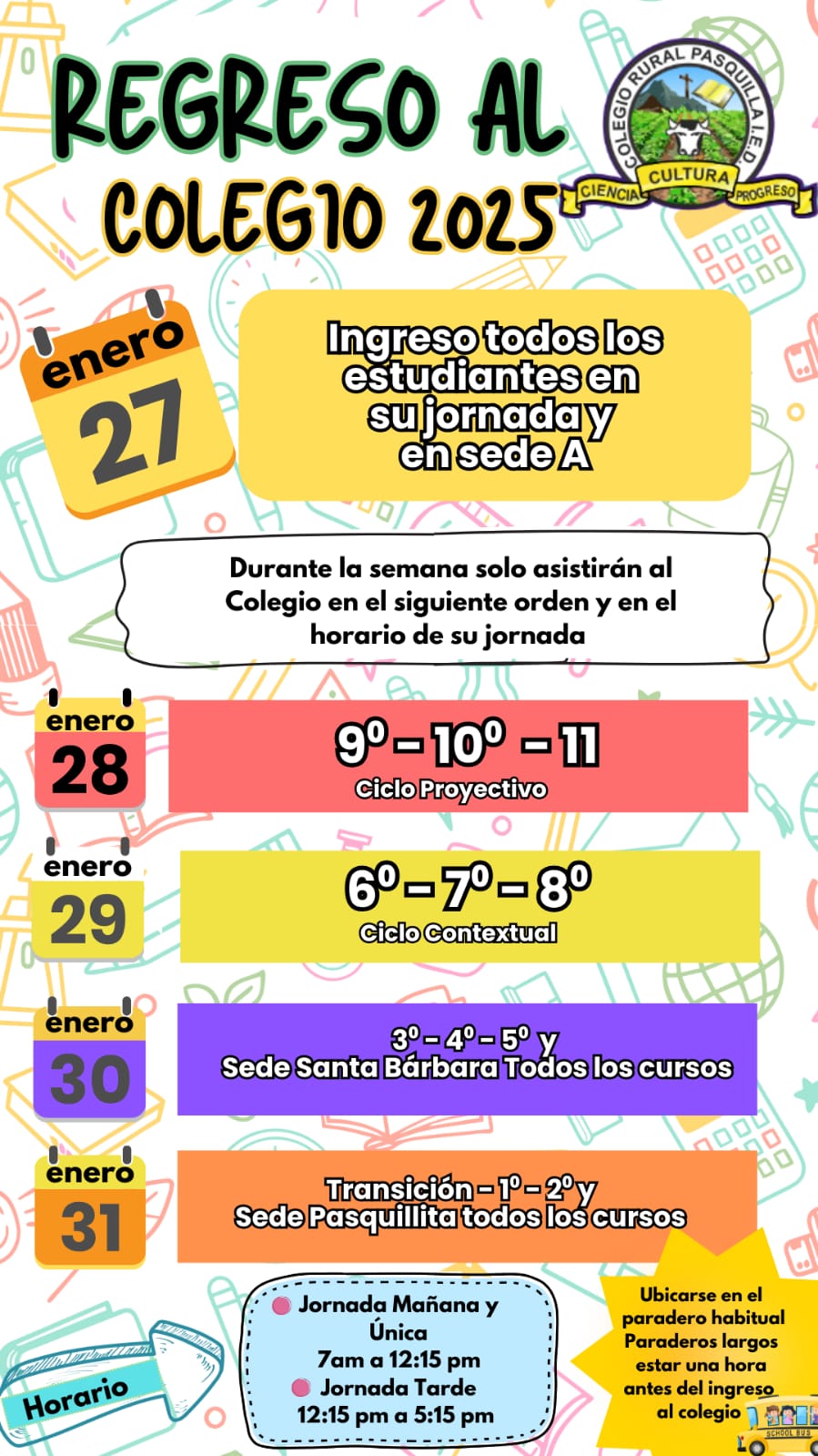 Regreso al colegio Rural Pasquilla I.E.D AÑO:2025