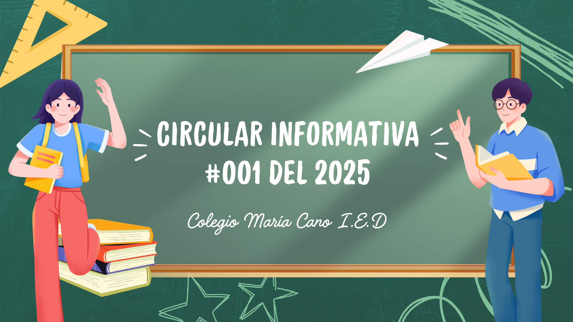 Circular Informativa #001 del 2025