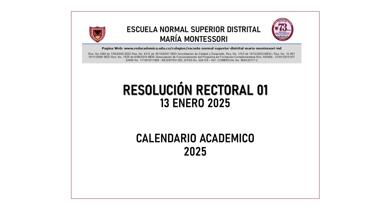 RESOLUCIÓN RECTORAL No. 01 (13 de enero de 2025)