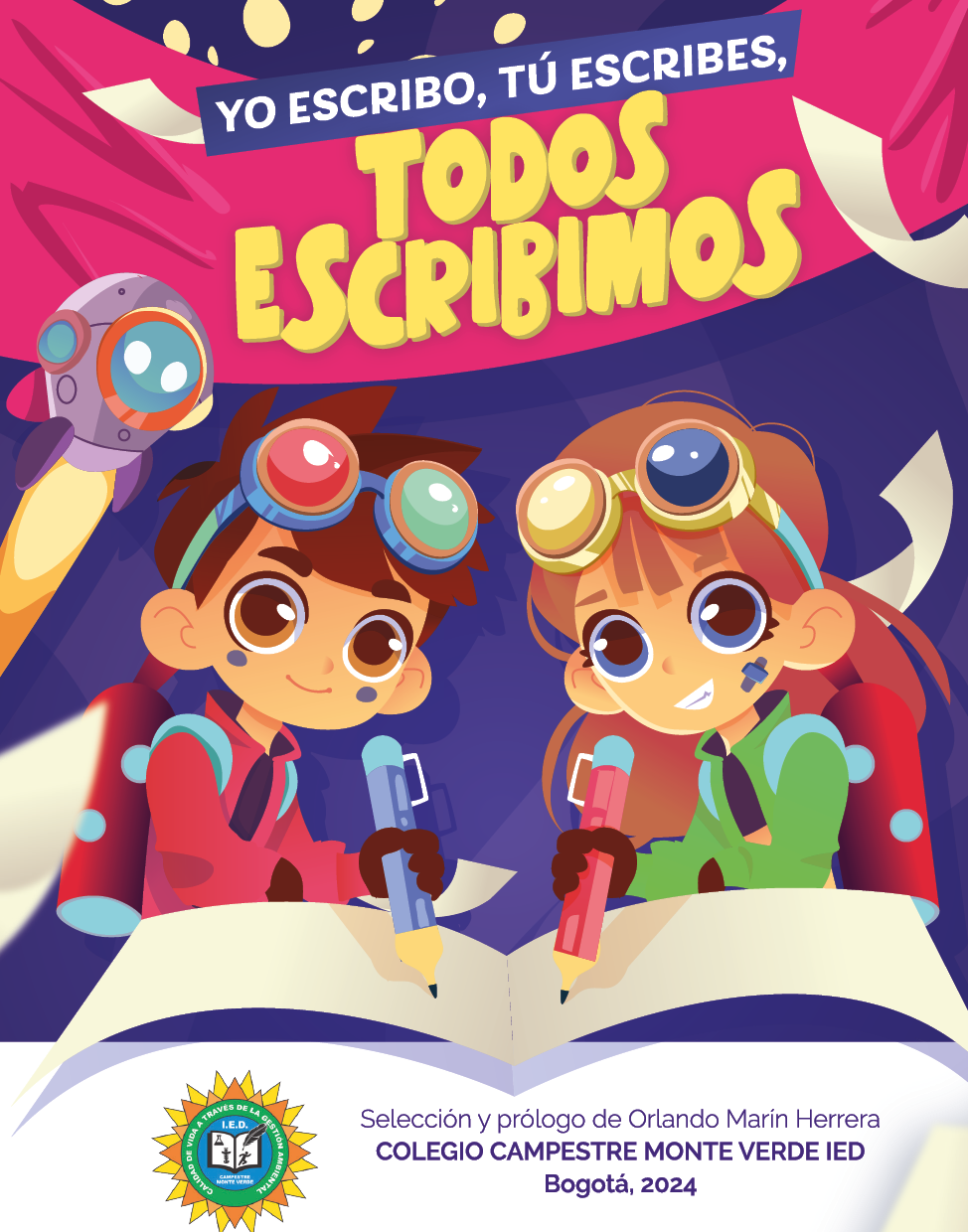 YO ESCRIBO, TÚ ESCRIBES, TODOS ESCRIBIMOS