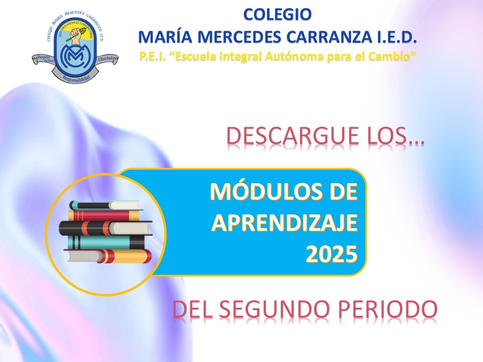 MÓDULOS DE APRENDIZAJE SEGUNDO PERIODO 2025