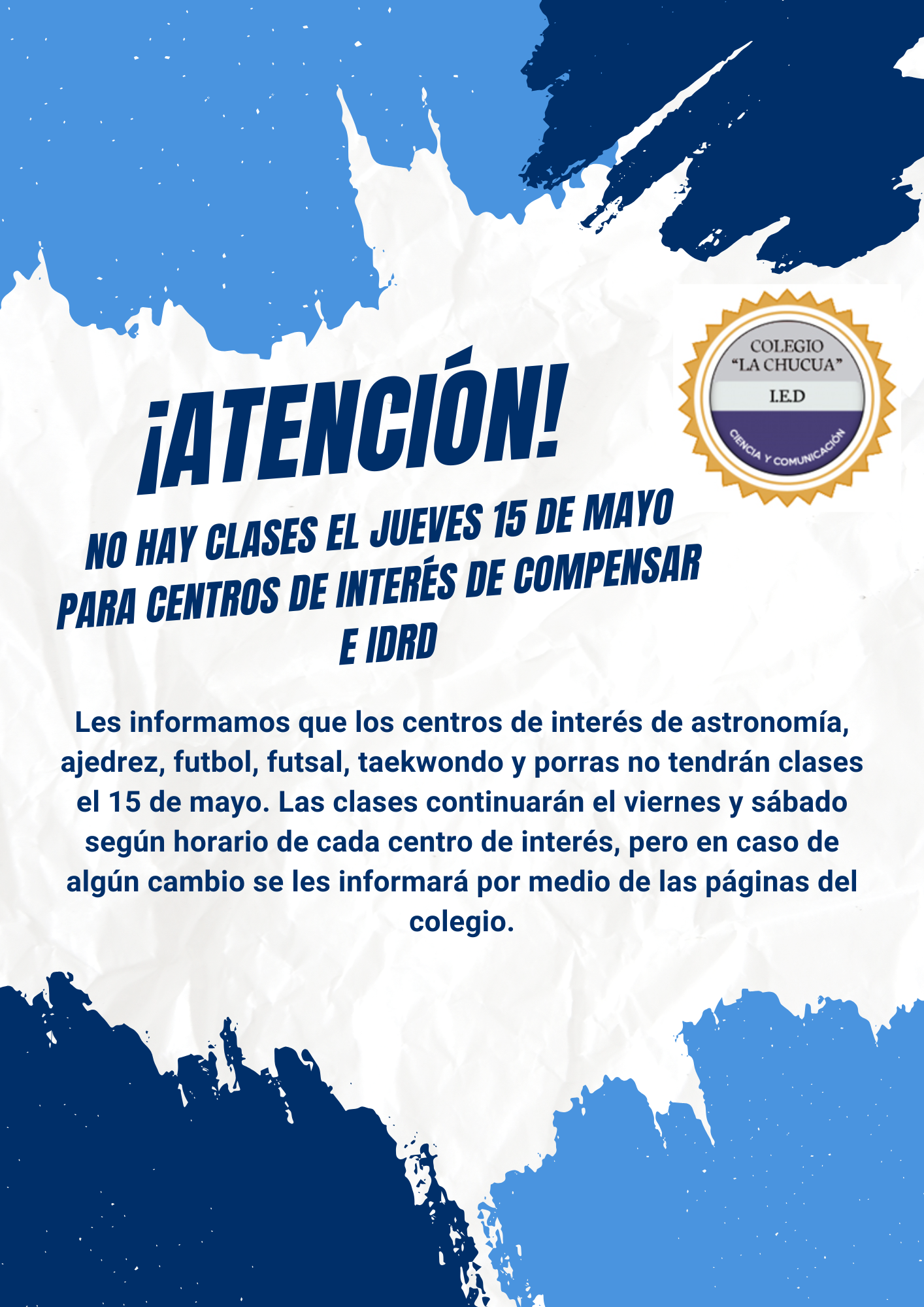 No hay clases en centros de interés el jueves 15 de mayo