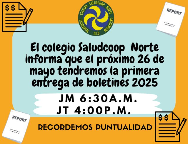 ENTREGA DE BOLETINES PRIMER PERIODO 2025