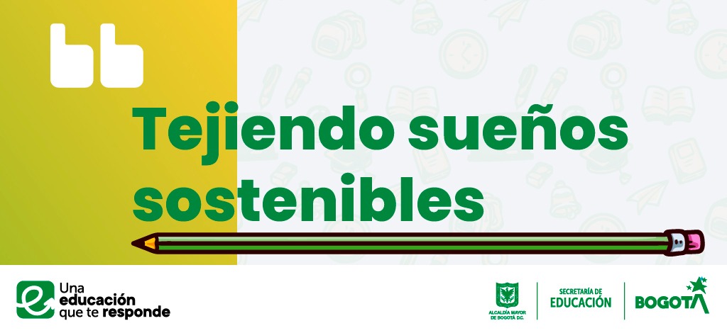 Tejiendo Sueños Sostenibles