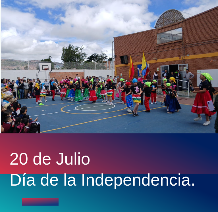 20 de julio - Día de la Independencia.
