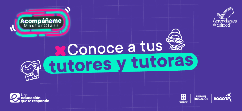 Conoce a tus tutores y tutoras