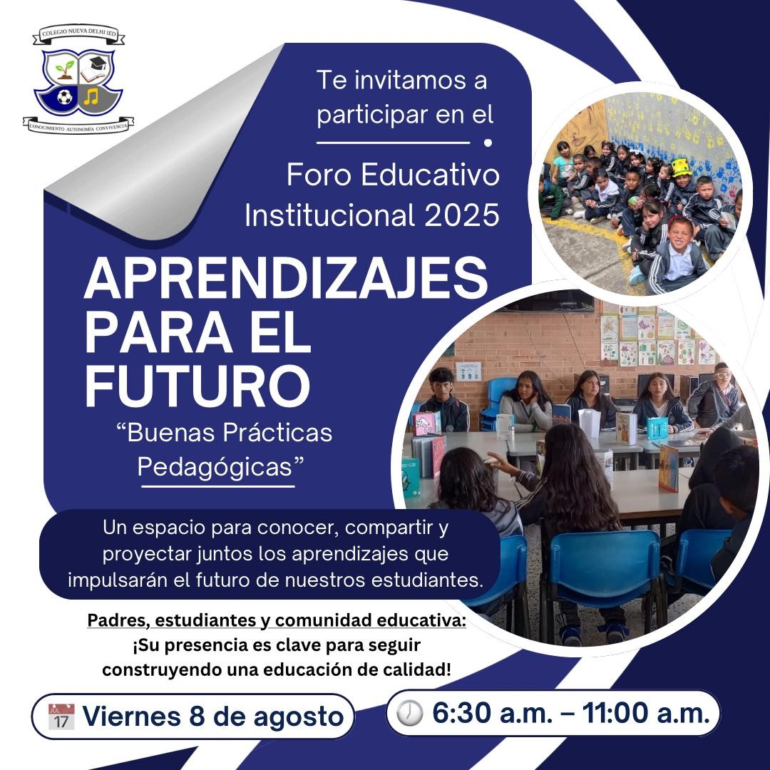 Información sobre jornada escolar y laboral del 6 y 7 de agosto e invitación a Foro Educativo Institucional.
