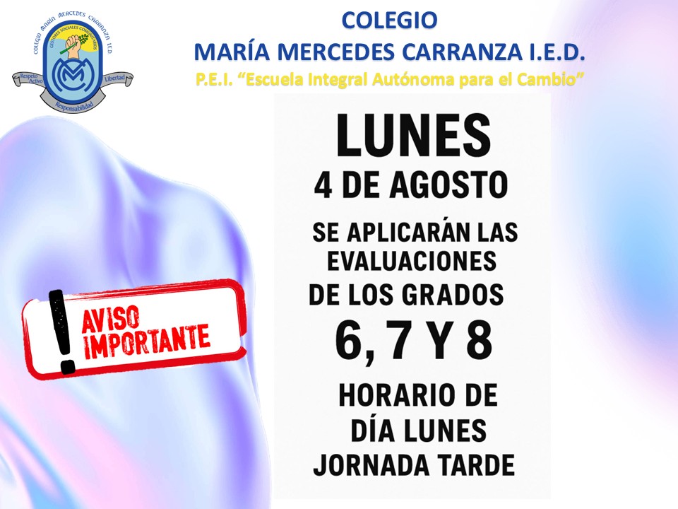 HORARIO EVALUACIONES FINALES SEGUNDO PERIODO 6° - 7° - 8°