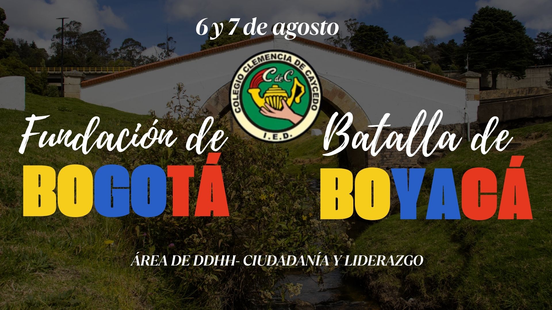 Batalla de Boyacá y Fundación de Bogotá