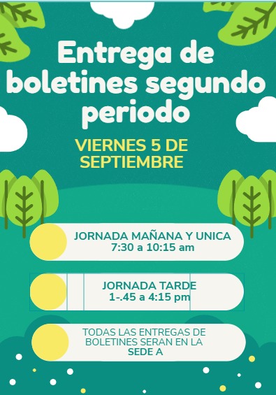 ENTREGA BOLETINES SEGUNDO PERIODO