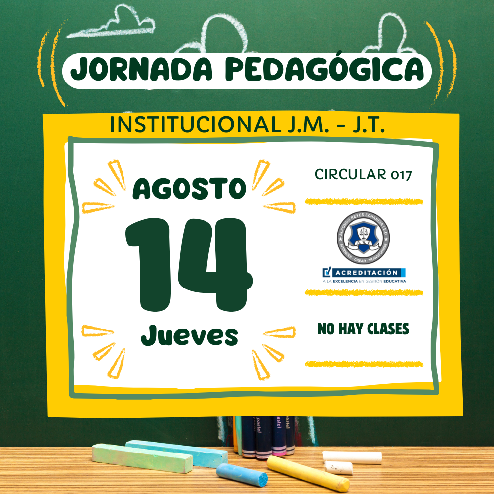 Circular 017 de 2025 - Jornada Pedagógica 14 de Agosto