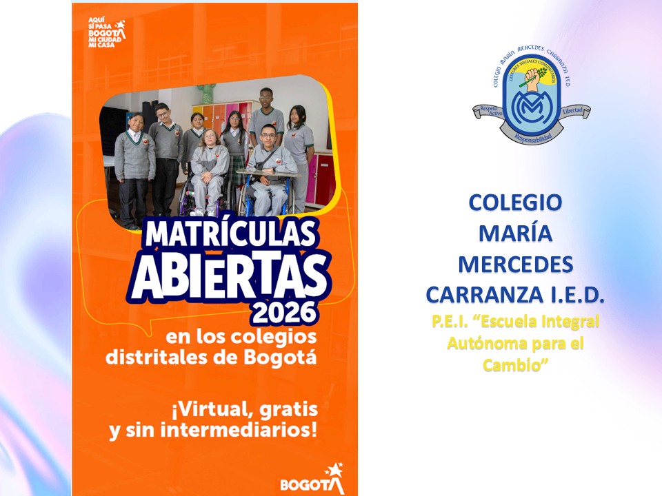 Matriculas abiertas en los Colegios Distritales de Bogotá