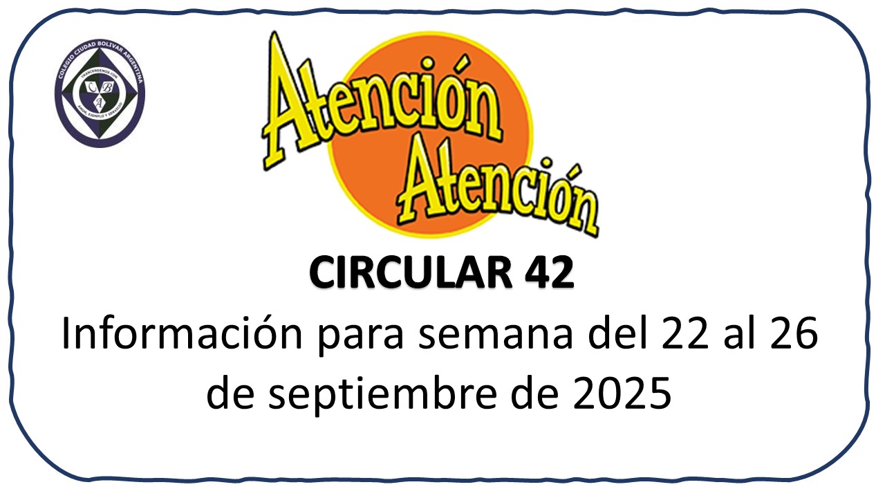 Circular 42 Información para semana del 22 al 26 de septiembre