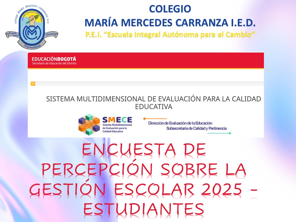 ENCUESTA DE PERCEPCIÓN SOBRE LA GESTIÓN ESCOLAR 2025 - ESTUDIANTES