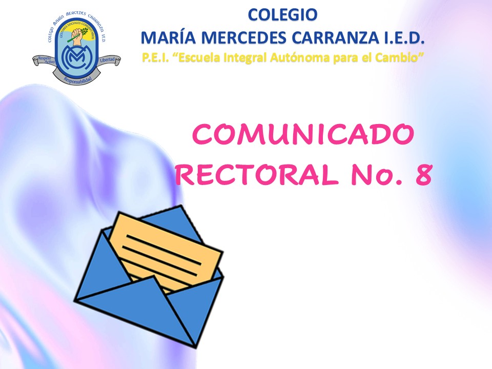 COMUNICADO RECTORAL No. 8