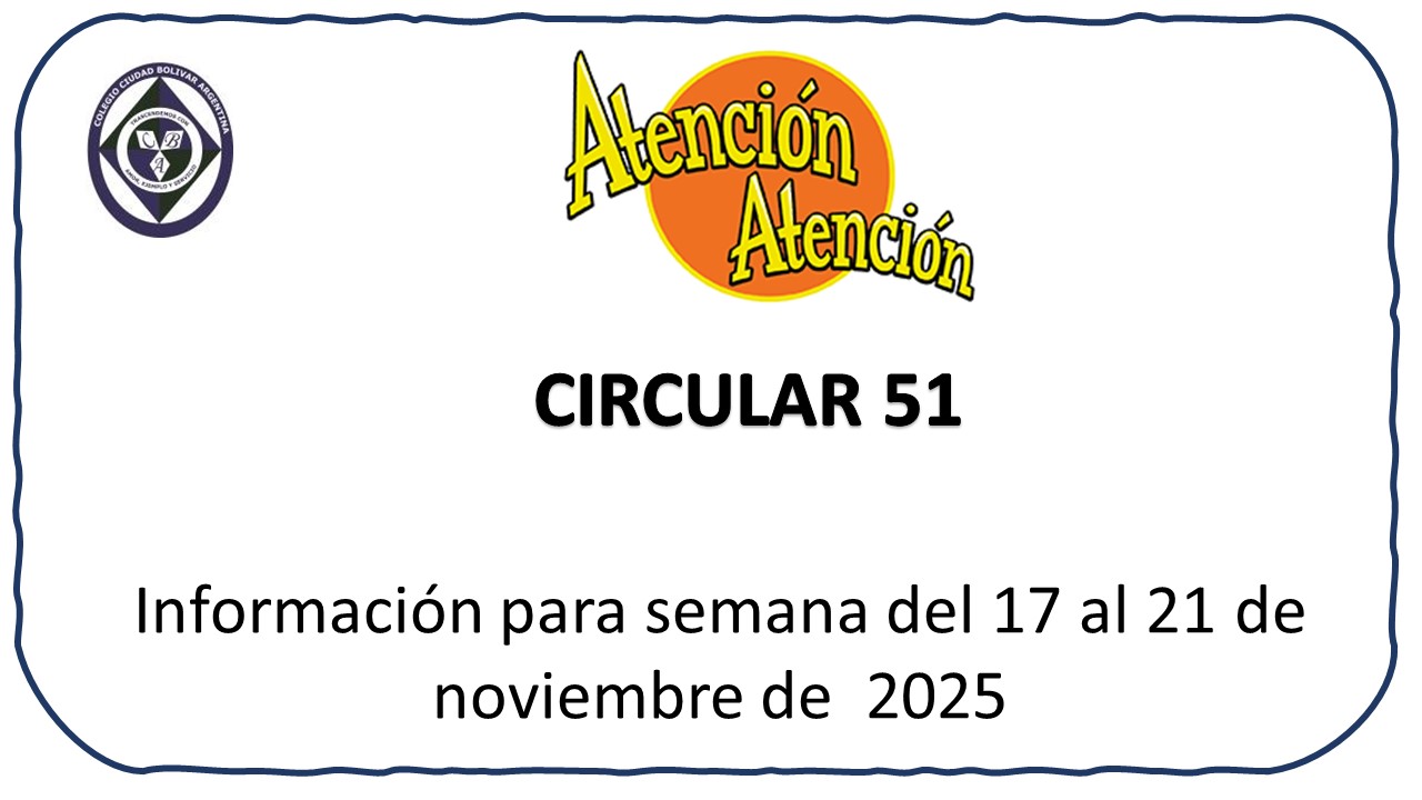 Circular 51: Información de las actividades para semana del 17 al 21 de noviembre