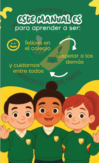 Manual COLEGIO FRANCISCO JAVIER MATIZ (IED)