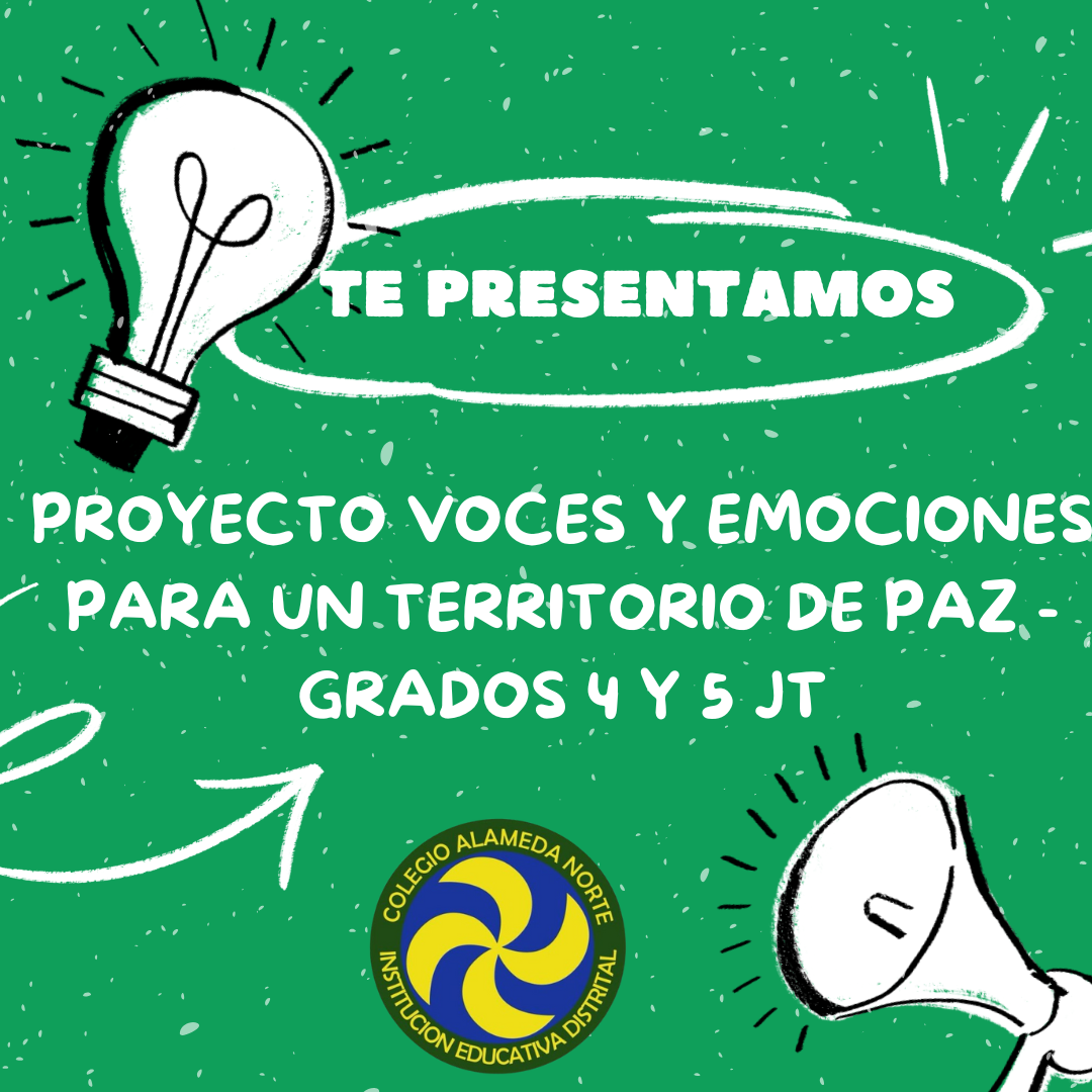 VOCES Y EMOCIONES PARA UN TERRITORIO DE PAZ - GRADOS 4 Y 5 JT