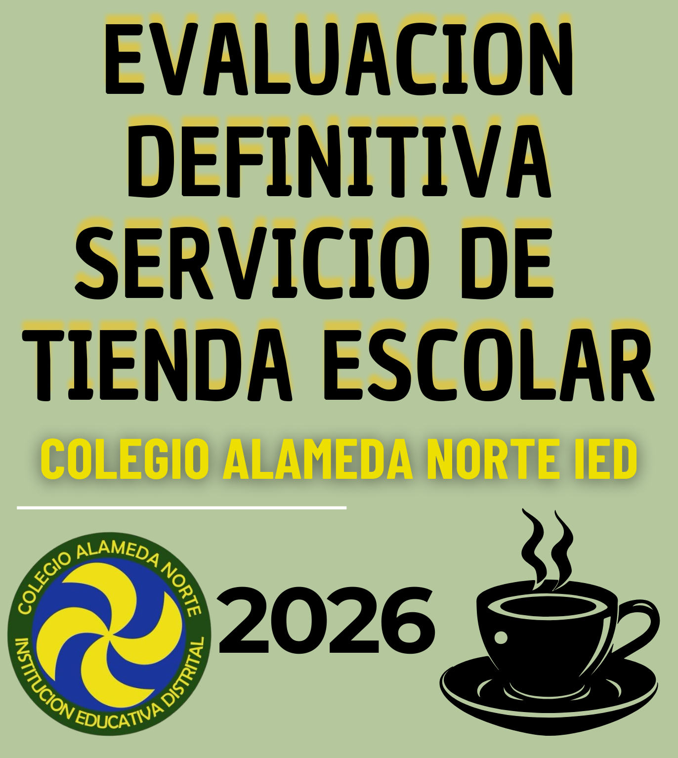 RESULTADOS EVALUACION DEFINITIVA PRESTACION DEL SERVICIO DE TIENDA ESCOLAR