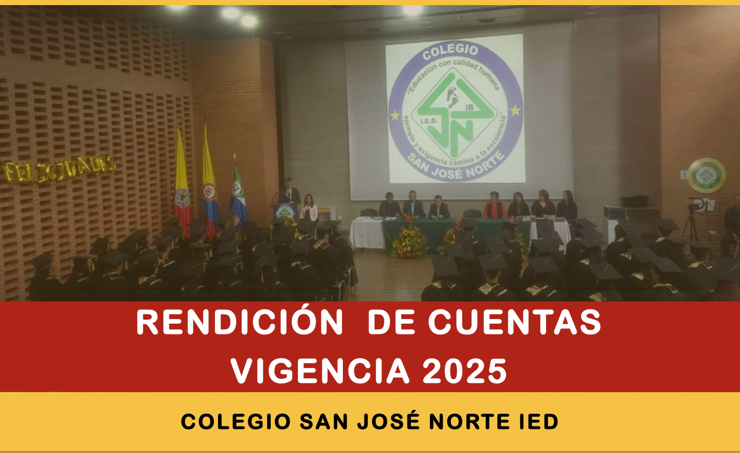Rendición de Cuentas 2025 Colegio San Jose Norte 