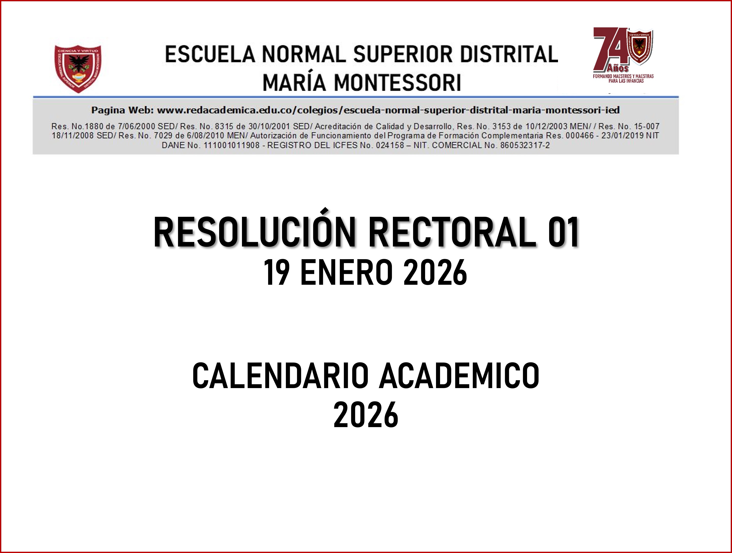 RESOLUCIÓN RECTORAL No. 01 (19 de enero de 2026)