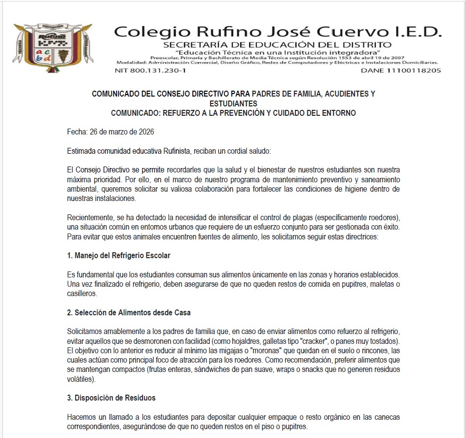 COMUNICADO DEL CONSEJO DIRECTIVO PARA PADRES DE FAMILIA, ACUDIENTES Y ESTUDIANTES COMUNICADO: REFUERZO A LA PREVENCIÓN Y CUIDADO DEL ENTORNO