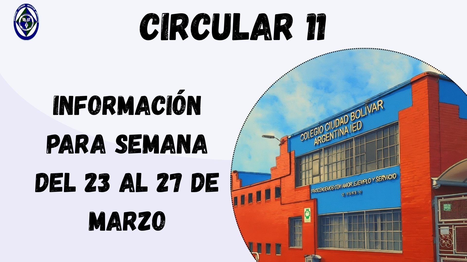 Circular 11: Información para semana del 23 al 27 de marzo de 2026