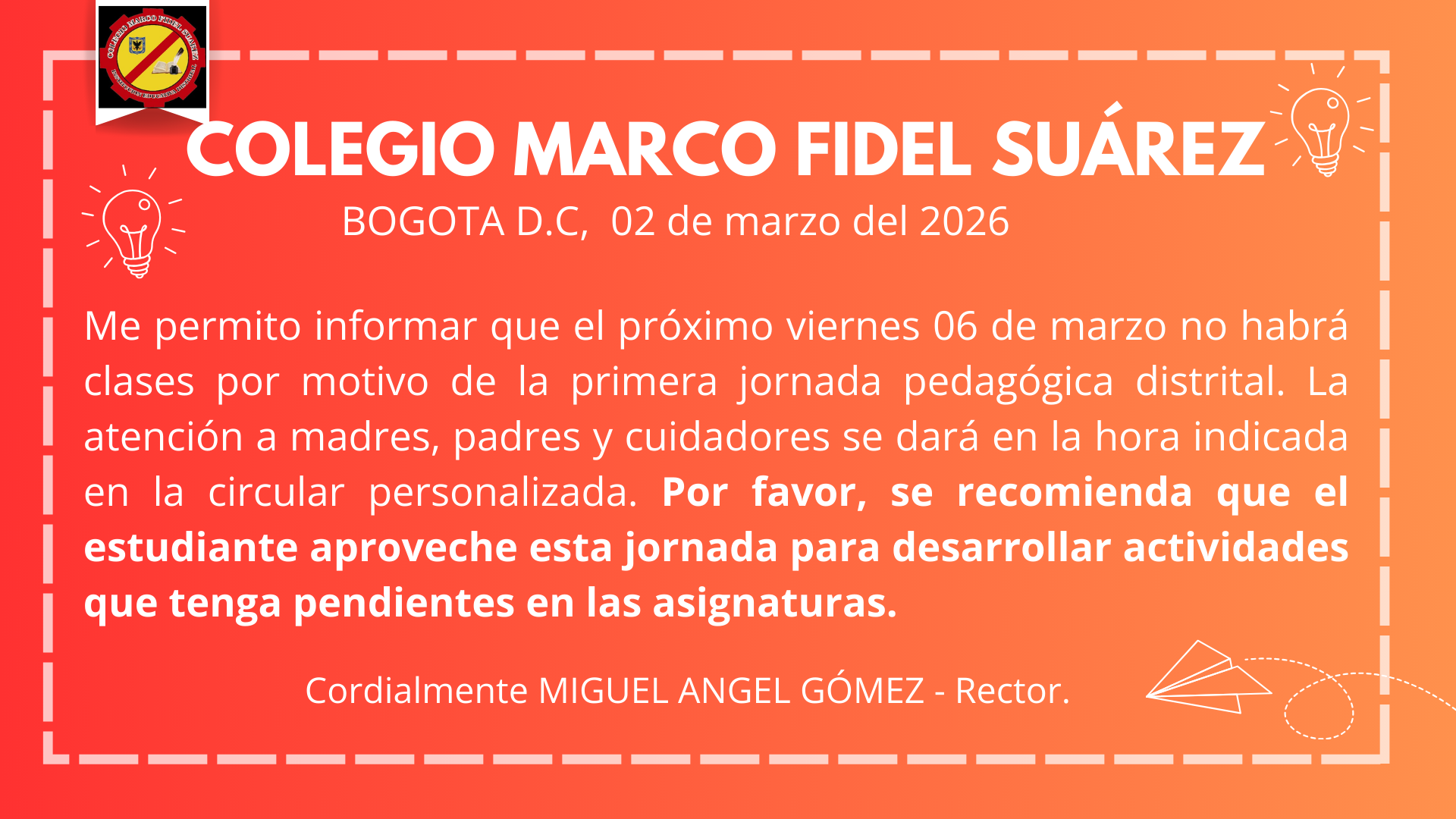 POR JORNADA PEDAGÓGICA DISTRITAL.