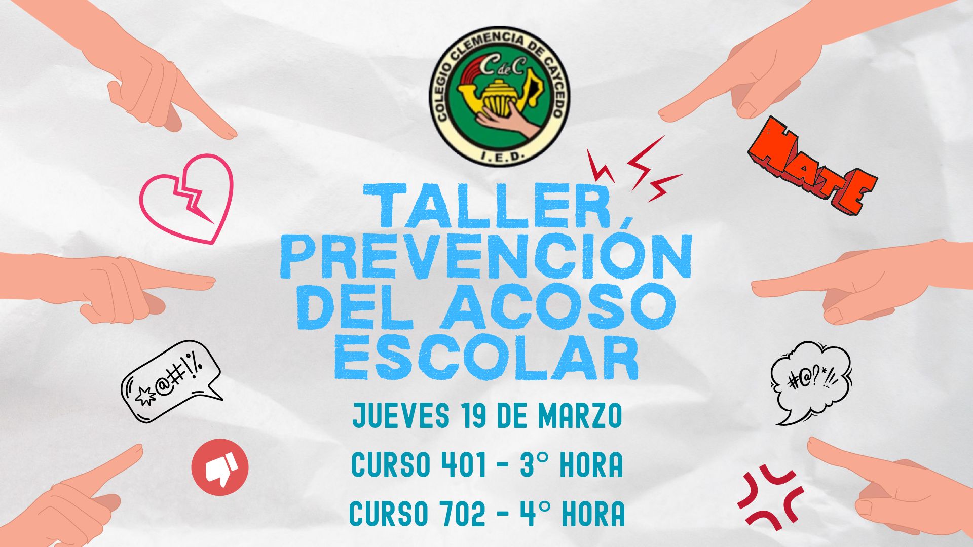 Taller prevención del acoso escolar 401 y 702