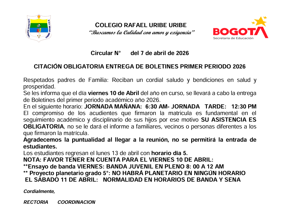 CITACIÓN OBLIGATORIA ENTREGA DE BOLETINES PRIMER PERIODO 2026