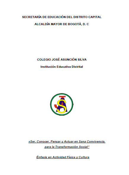 MANUAL DE CONVIVENCIA COLEGIO JOSÉ ASUNCIÓN SILVA (IED)