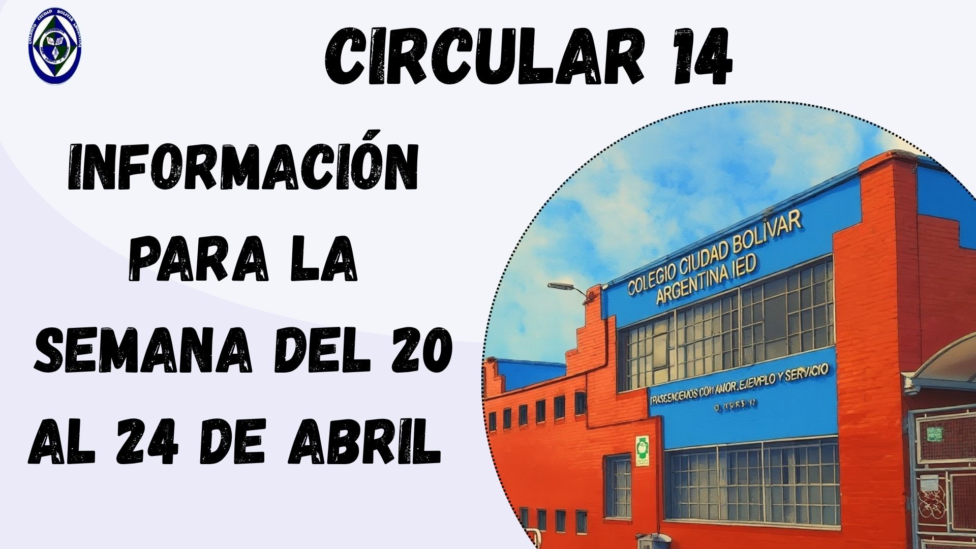 Circular 14 Información para semana del 20 al 24 de abril de 2026