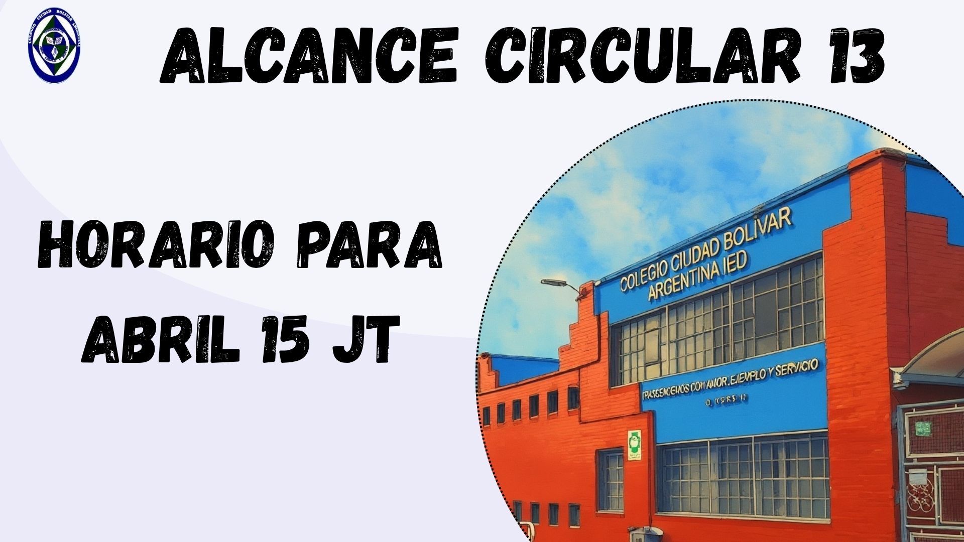 ALCANCE HORARIO ABRIL 15 PARA JORNADA TARDE