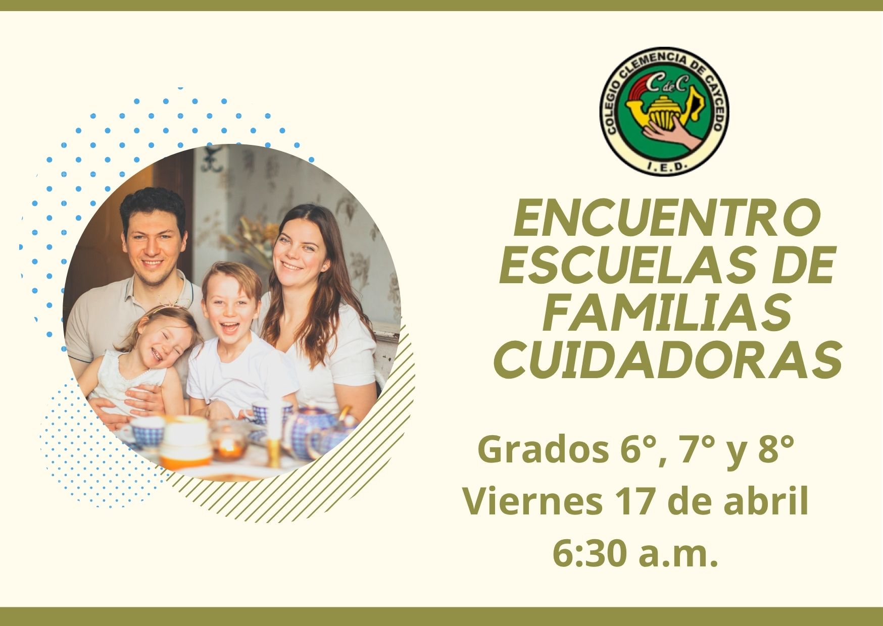 Encuentro escuelas de familias cuidadoras 6°-7°-8°