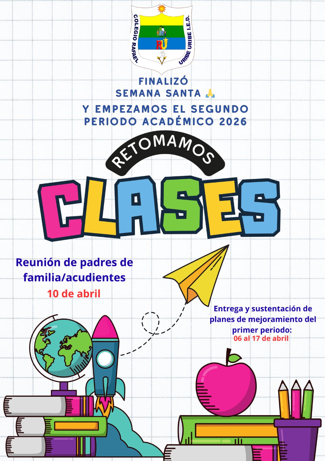 REGRESO A CLASES DESPUÉS DE SEMANA SANTA