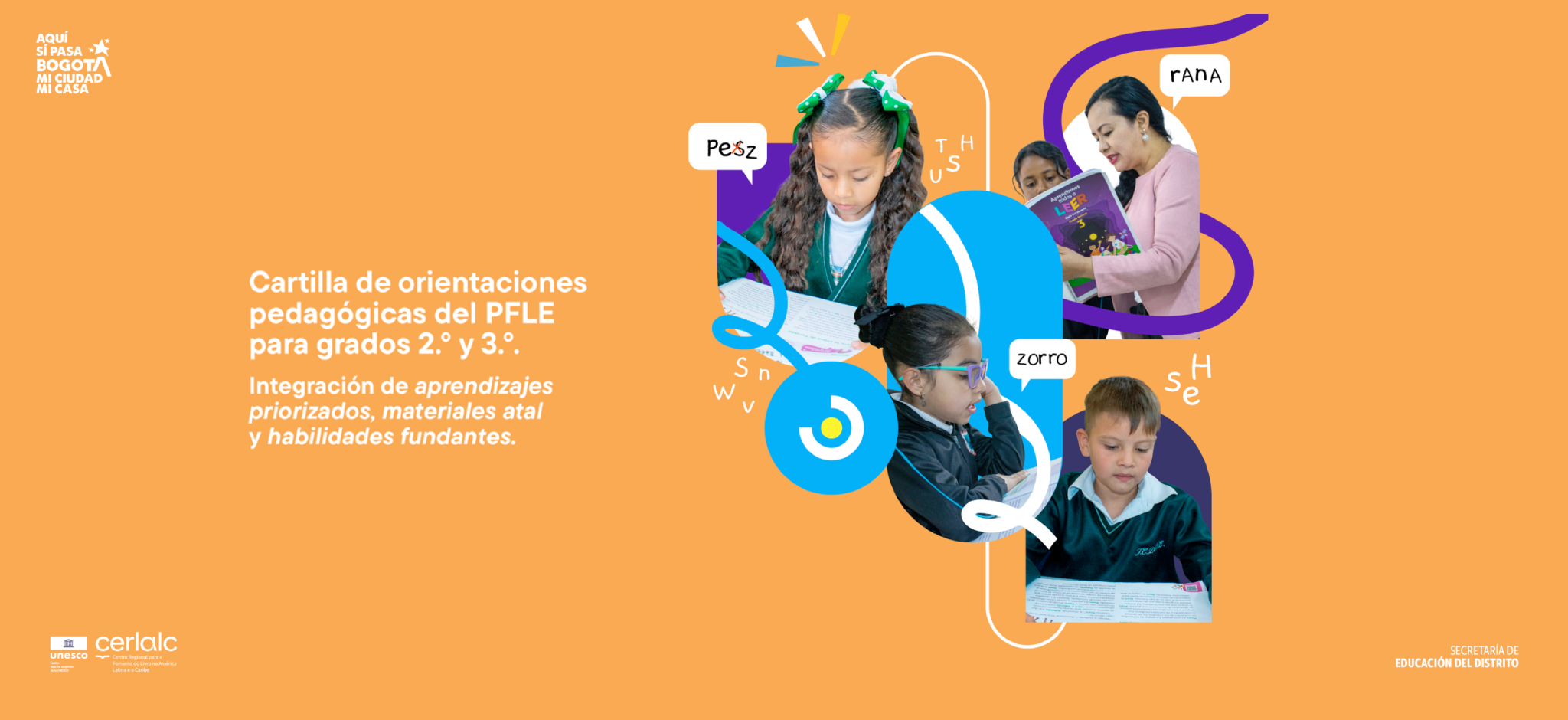 Orientaciones Pedagógicas del Plan de Fortalecimiento de la Lectoescritura para grados 2° y 3°