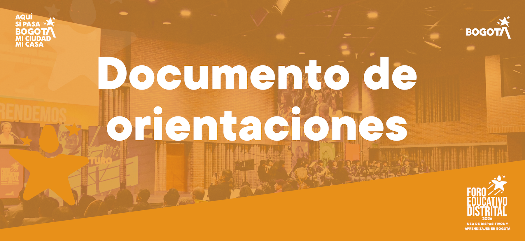 Orientaciones - Foro Educativo Distrital 2026