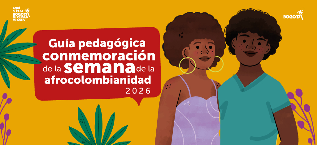 Guía pedagógica - Conmemoración de la semana de la afrocolombianidad