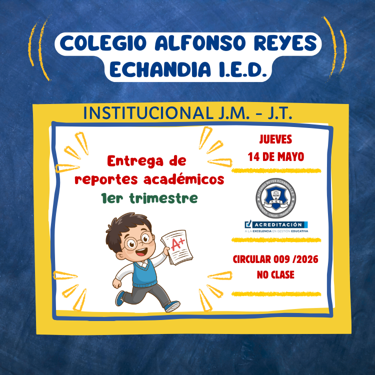 ENTREGA DE REPORTES ACADÉMICOS DE 1ER TRIMESTRE