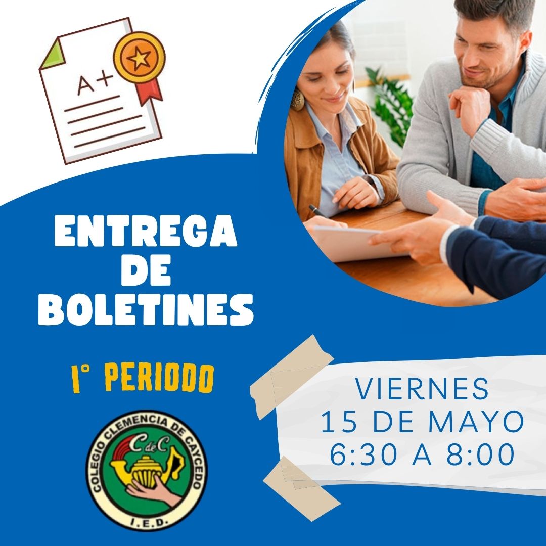Entrega de boletines 1° periodo